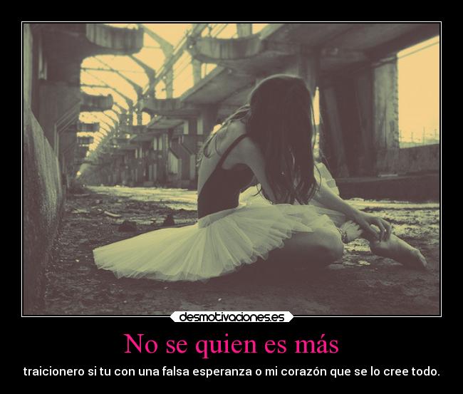 No se quien es más - 