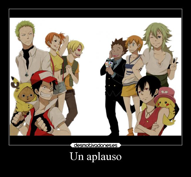 carteles para los creadores one piece pokemon porque canviaron nuestra vida nuestro sueno anime desmotivaciones