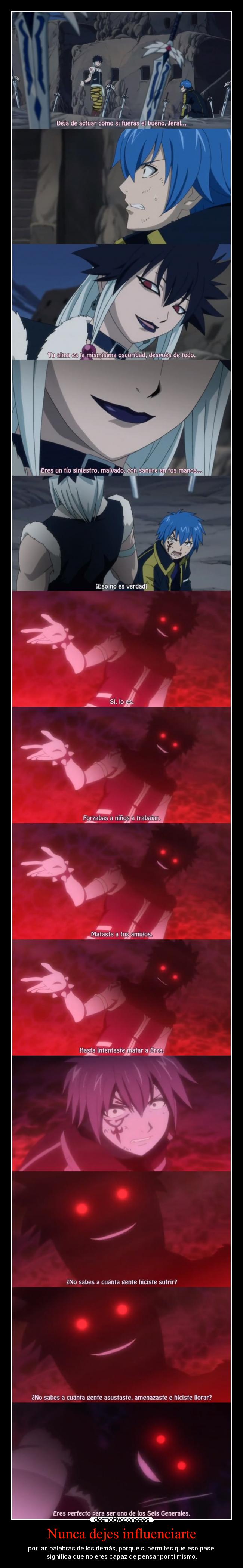 Nunca dejes influenciarte -