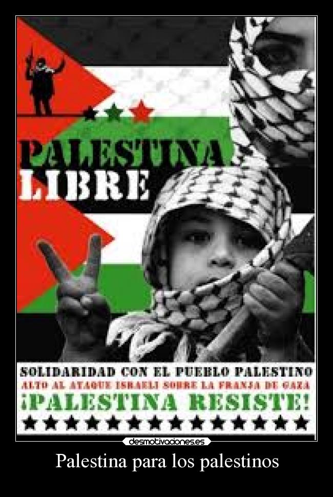 carteles palestina arabe desmotivaciones