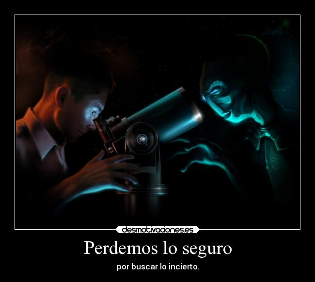 Perdemos lo seguro - 
