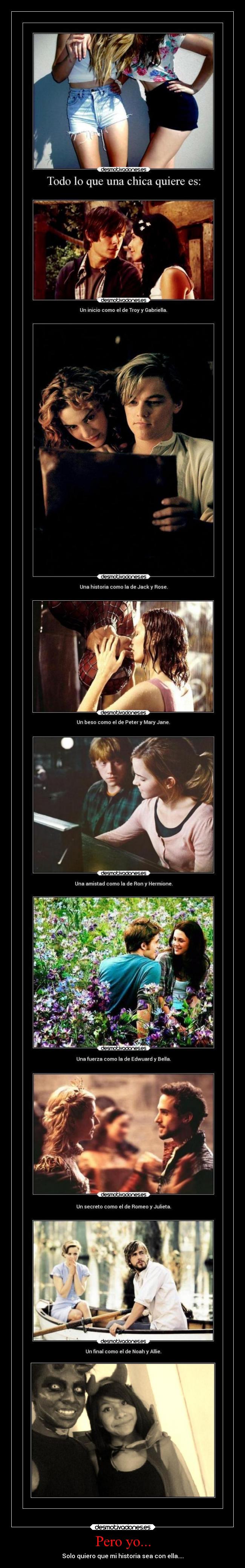 Pero yo... - Solo quiero que mi historia sea con ella....