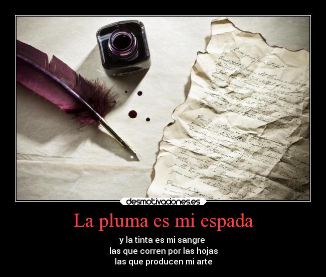 La pluma es mi espada - 