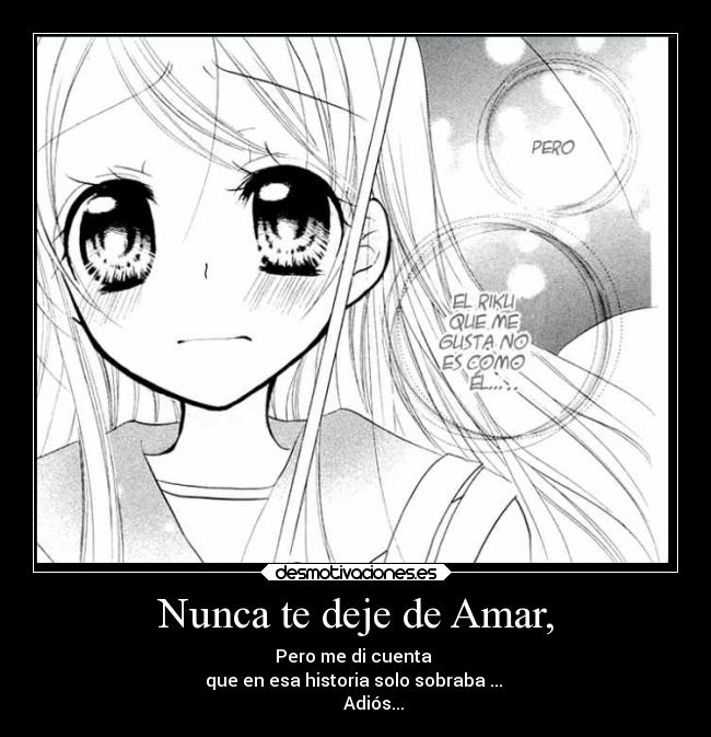 Nunca te deje de Amar, - 