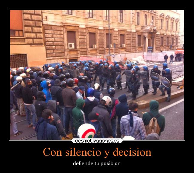 Con silencio y decision - 