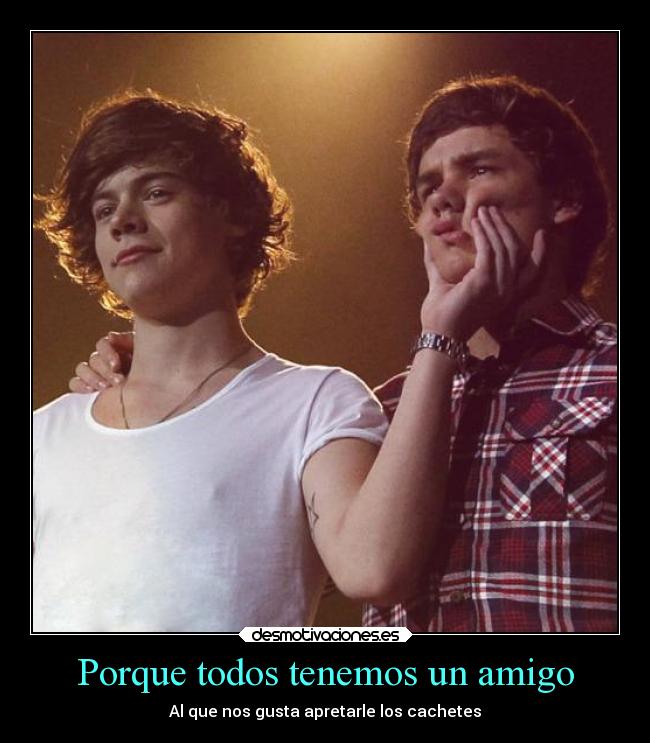 Porque todos tenemos un amigo -