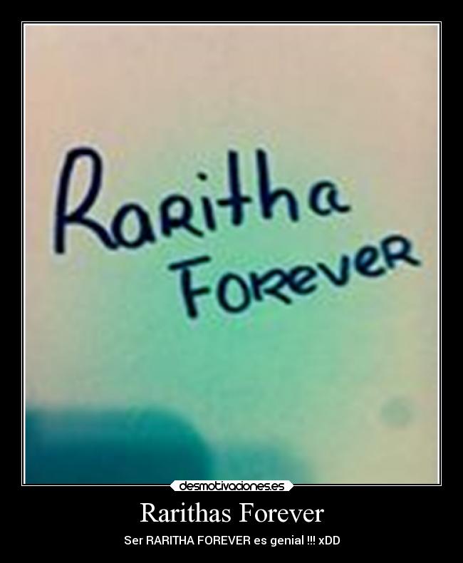 Rarithas Forever -