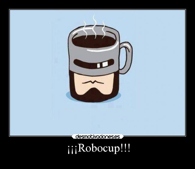 ¡¡¡Robocup!!! - 