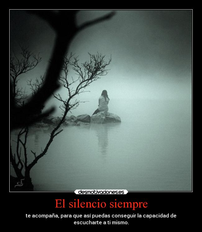 El silencio siempre - 