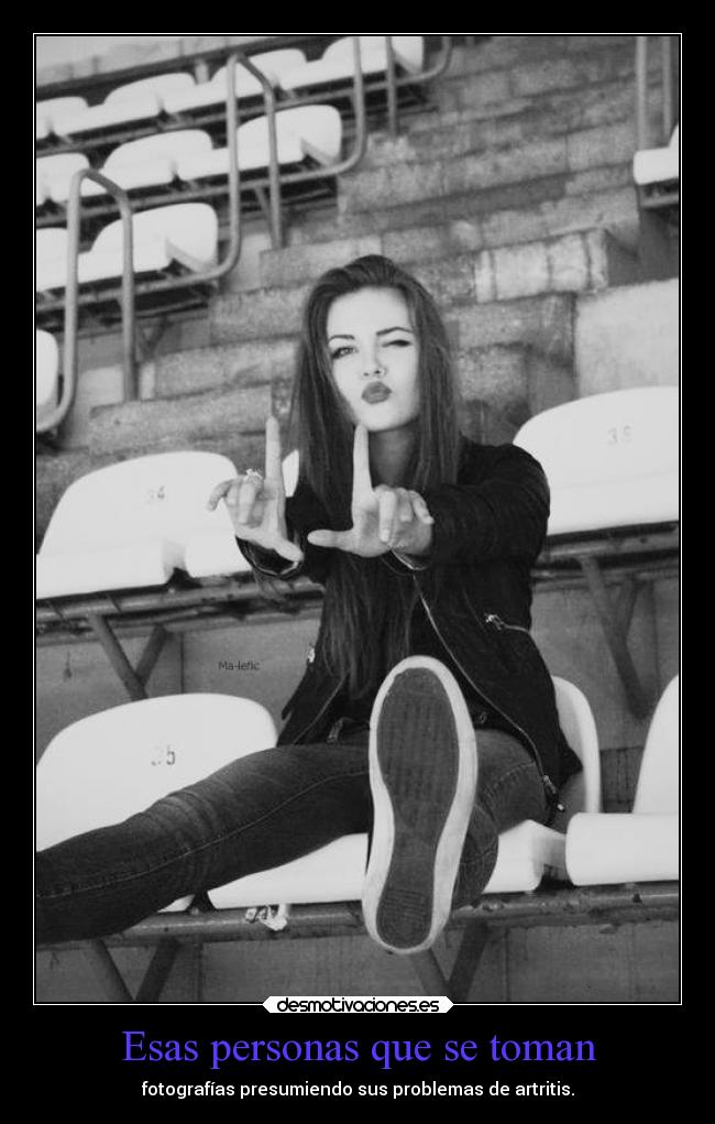 Esas personas que se toman - 