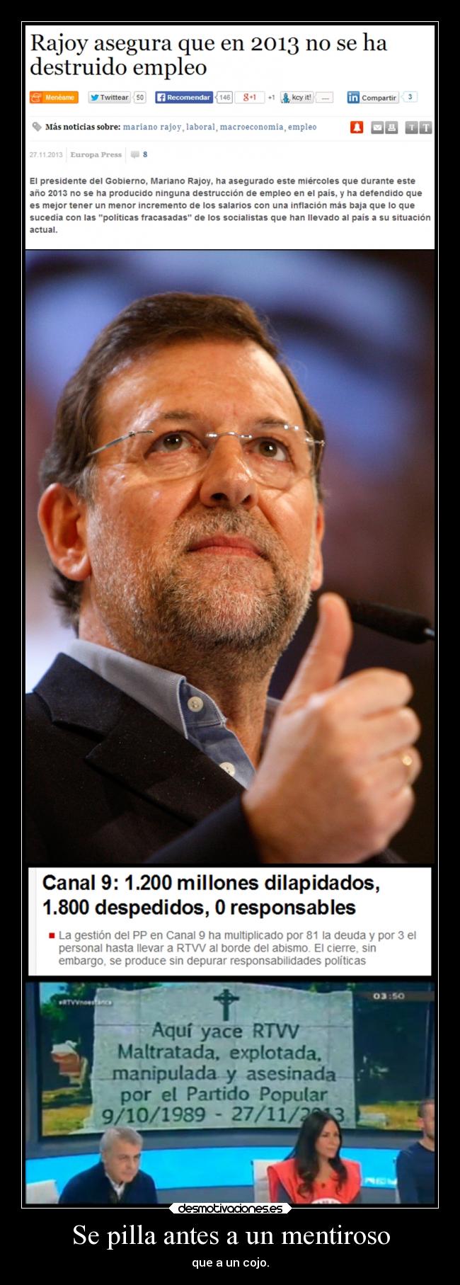 Se pilla antes a un mentiroso - 