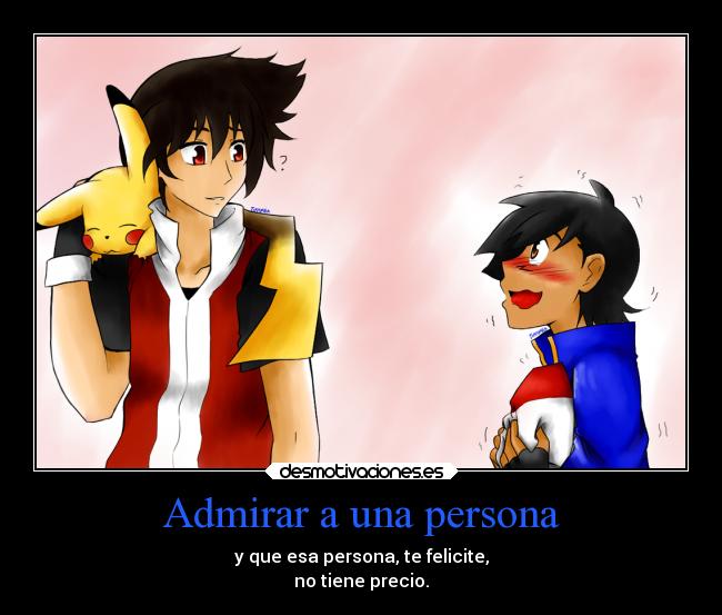 Admirar a una persona -