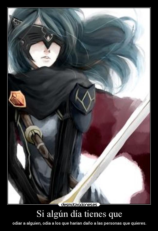 carteles lucina enmascarada fire emblem odio querer dano elesteva mis hijas llamaran asuna lucina desmotivaciones