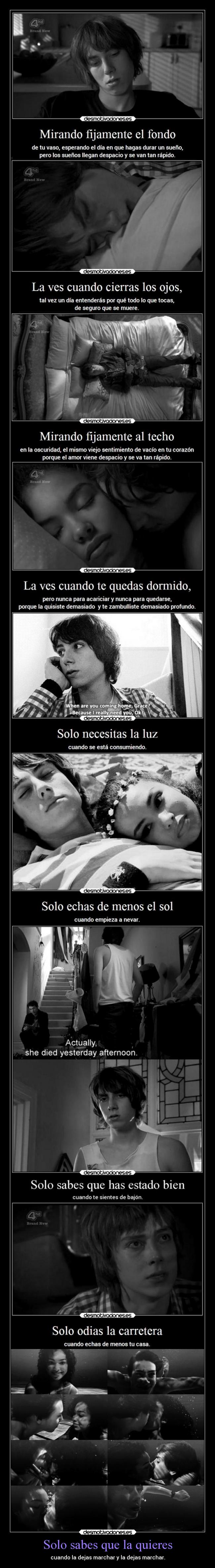 Solo sabes que la quieres -