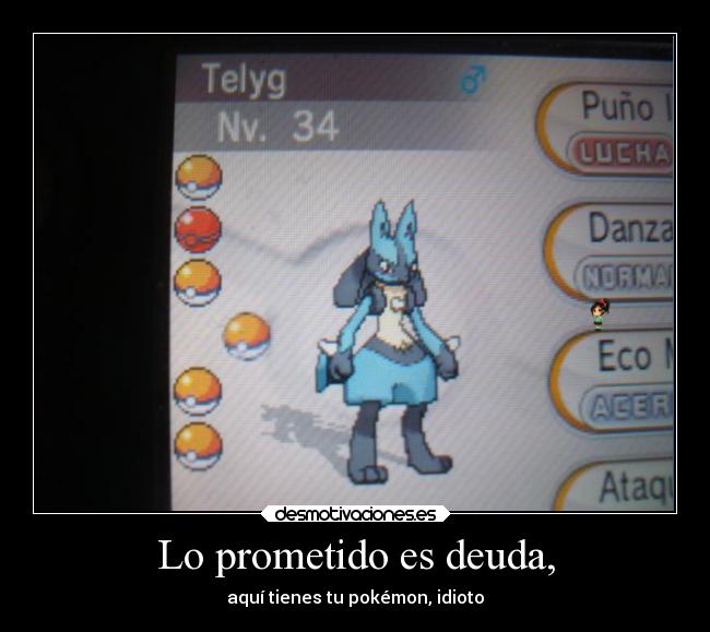 Lo prometido es deuda, - 