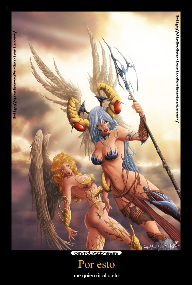 Por esto - me quiero ir al cielo