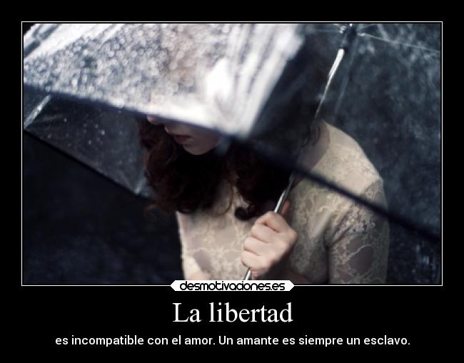 La libertad - 