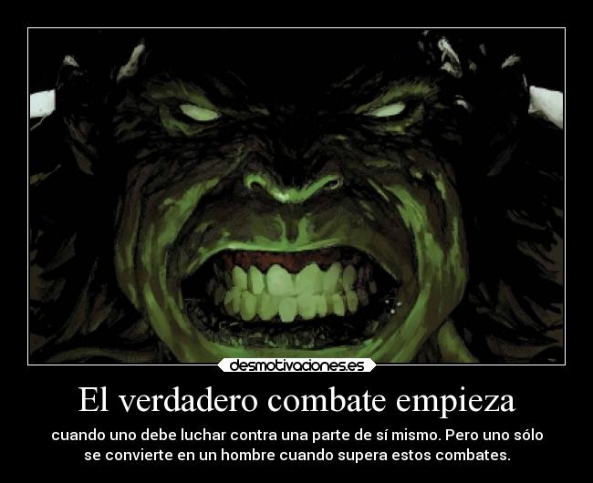 El verdadero combate empieza - 