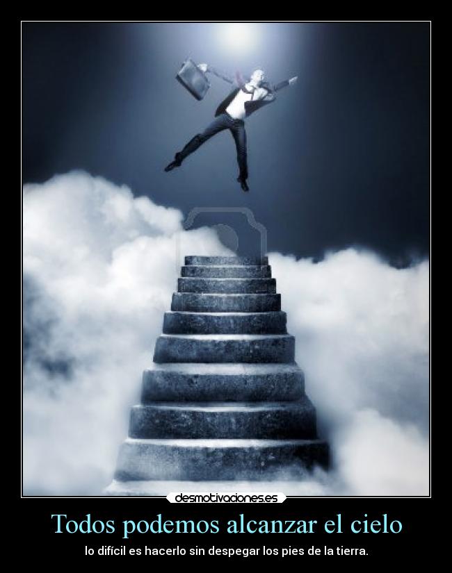 Todos podemos alcanzar el cielo - 