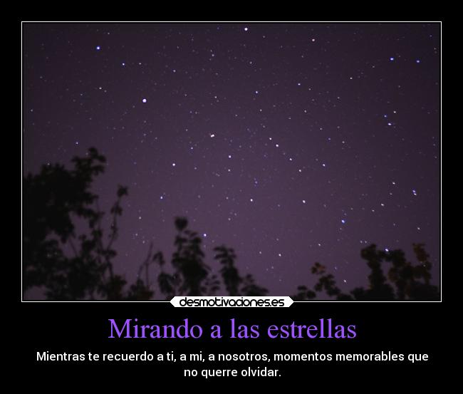 Mirando a las estrellas - 