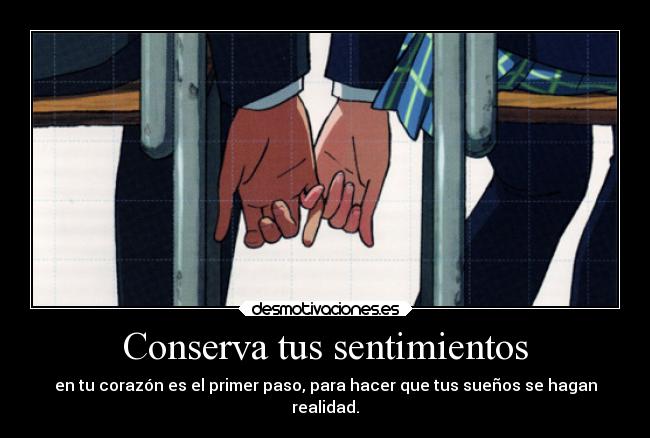 carteles sentimientos anime desmotivaciones