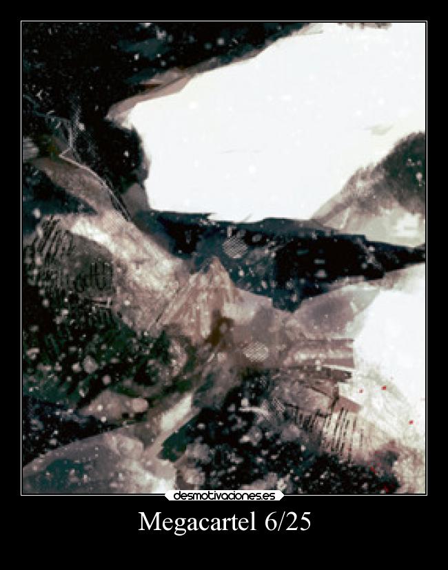 Megacartel 6/25 -