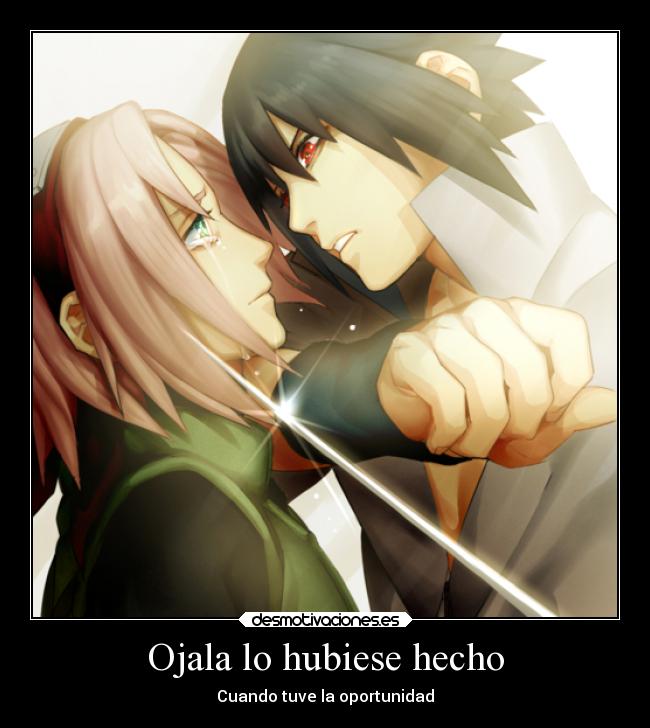 Ojala lo hubiese hecho -