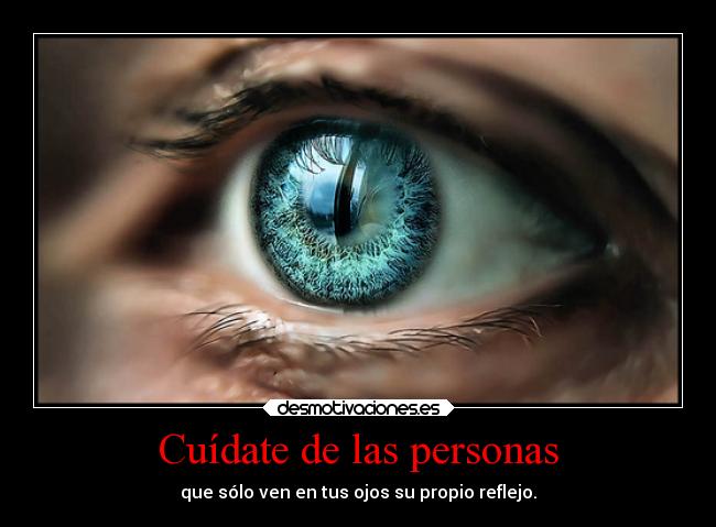 Cuídate de las personas - 