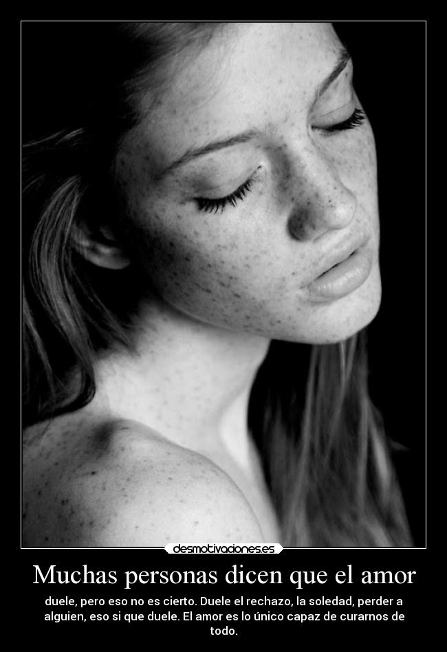 Muchas personas dicen que el amor -