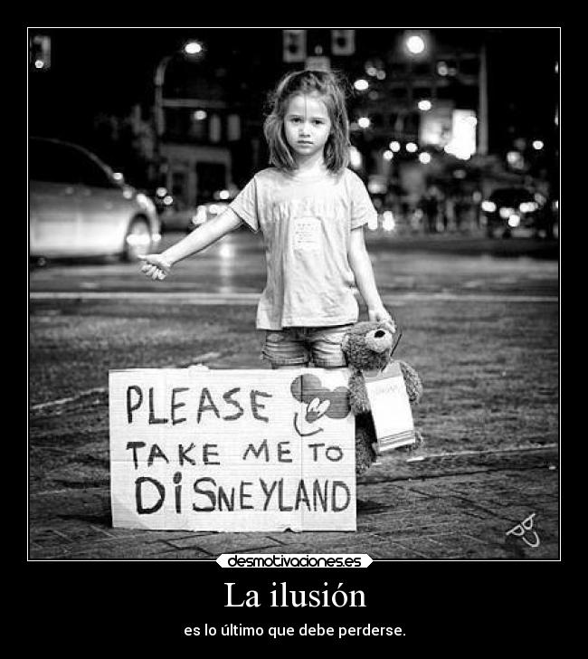 carteles ilusion desmotivaciones