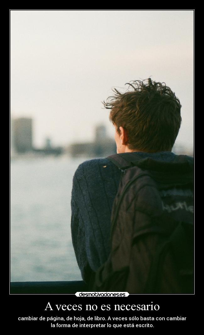A veces no es necesario - 