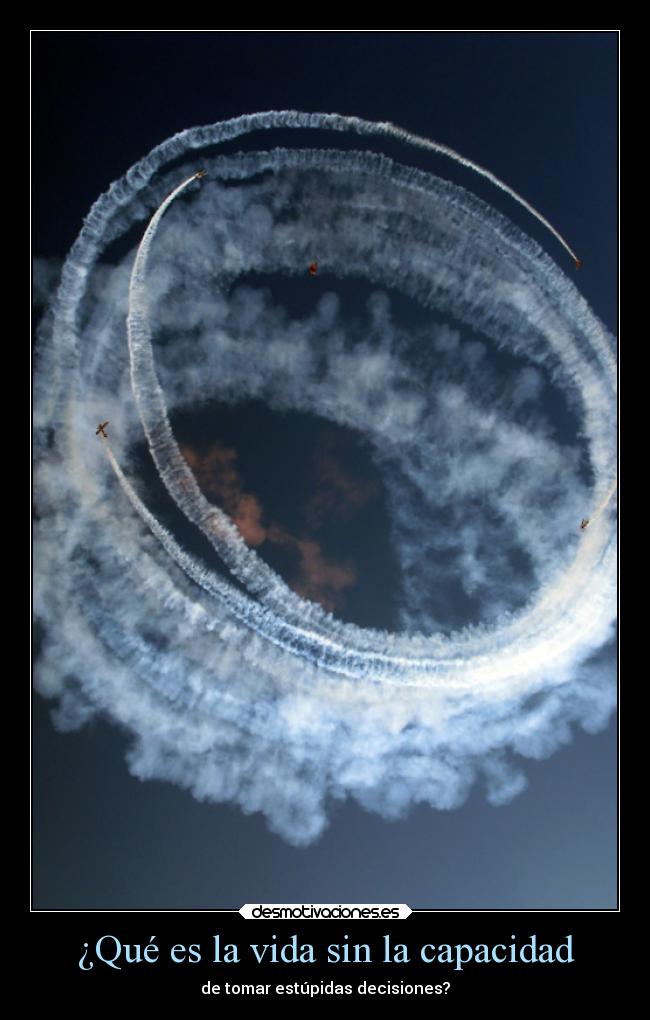 ¿Qué es la vida sin la capacidad - 