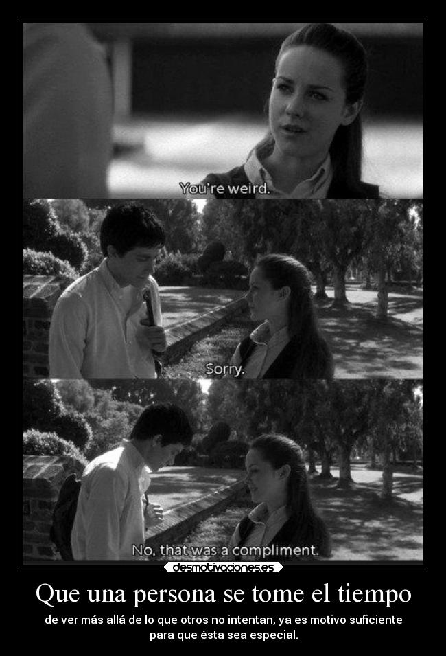 Que una persona se tome el tiempo -