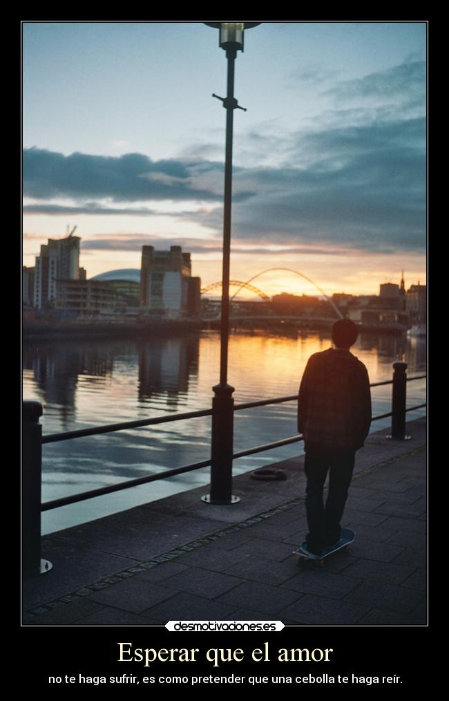Esperar que el amor - 