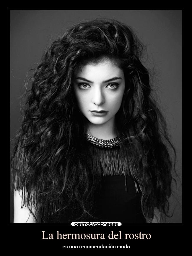La hermosura del rostro - es una recomendación muda
