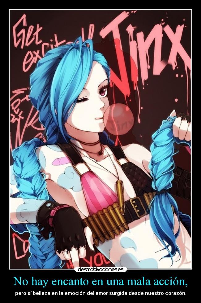 No hay encanto en una mala acción, -