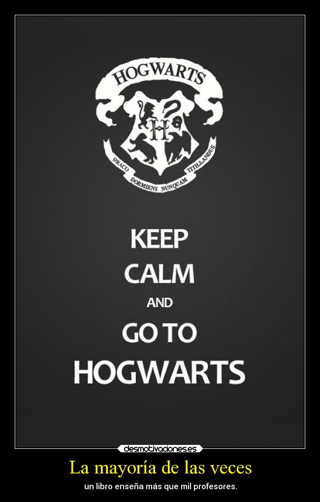carteles hogwarts griffindor hufflepuff ravenclaw slytherin libros profesores desmotivaciones