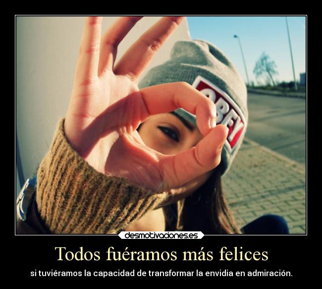 Todos fuéramos más felices - 