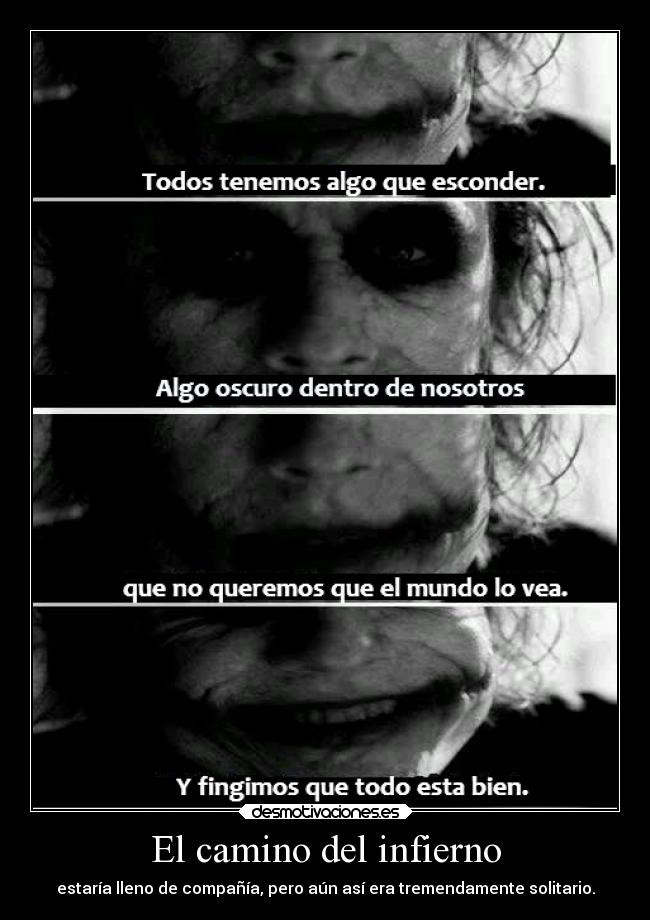 El camino del infierno -