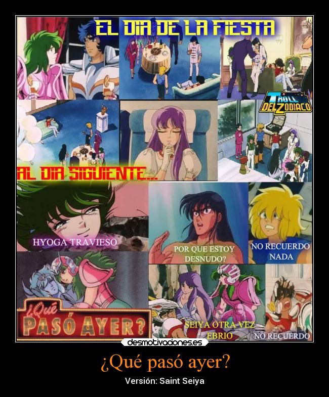 ¿Qué pasó ayer? - Versión: Saint Seiya