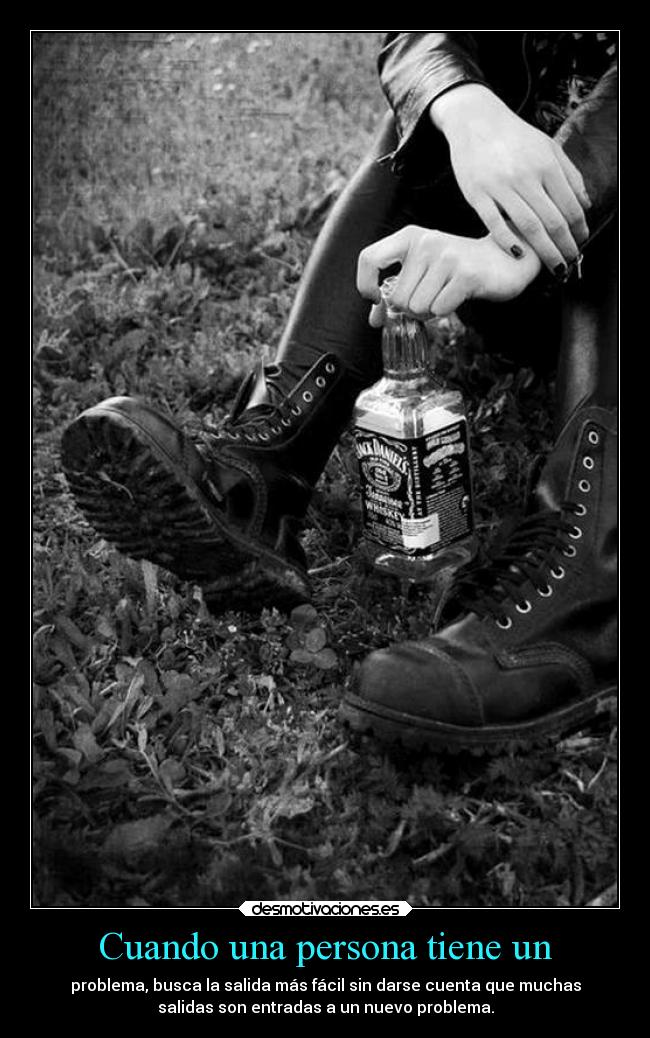 carteles solucion alcohol enfrentar que sea con tal arreglarlo desmotivaciones