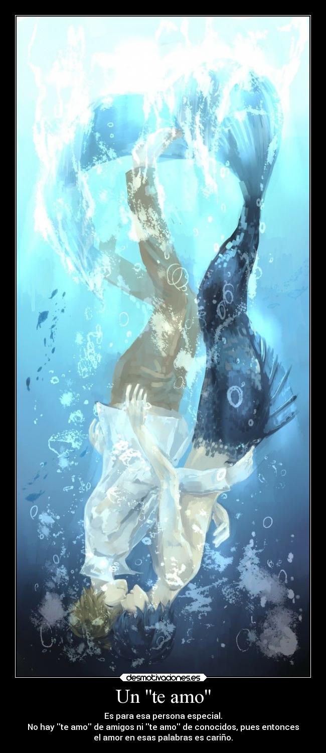 Un te amo - Es para esa persona especial.
No hay te amo de amigos ni te amo de conocidos, pues entonces
el amor en esas palabras es cariño.