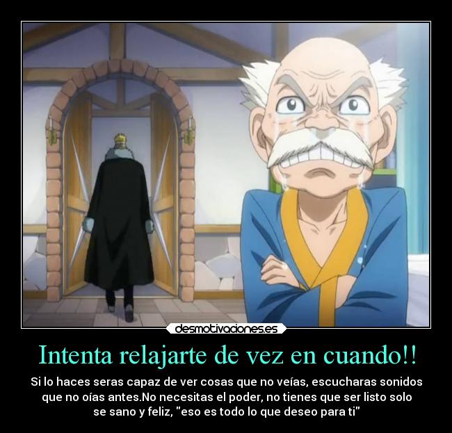 Intenta relajarte de vez en cuando!! - 