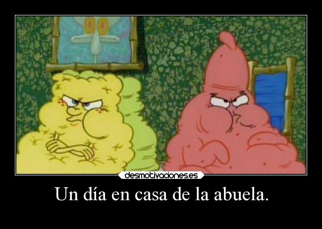 Un día en casa de la abuela. - 