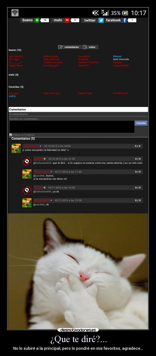 ¿Que te diré?... -