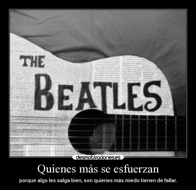 Quienes más se esfuerzan -