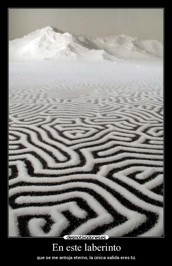 En este laberinto -