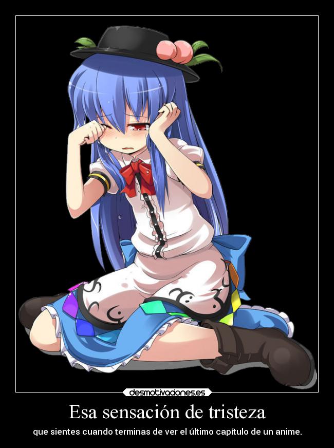 Esa sensación de tristeza -