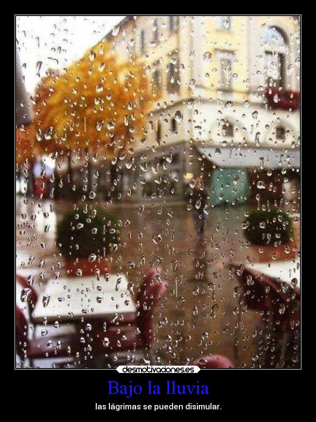 Bajo la lluvia -