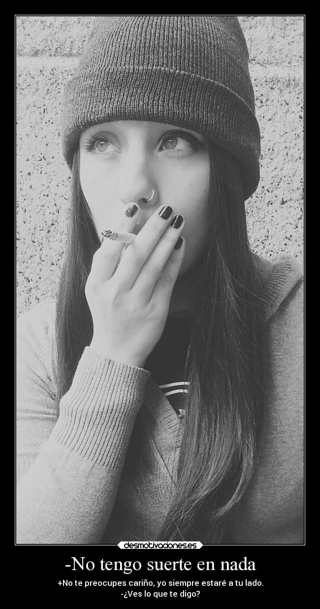 carteles tengo suerte nada desmotivaciones